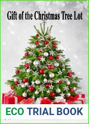 Gift of the Christmas Tree Lot