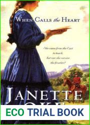 When Calls the Heart (Canadian West, #1)