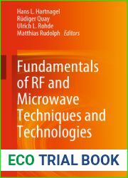 Fundamentals of RF and Microwave Techniques and Technologies