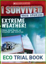 Extreme Weather (I Survived True Stories, #3)