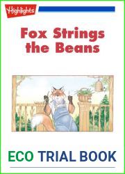 Fox Strings the Beans