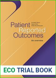 Patient Reported Outcomes: An overview