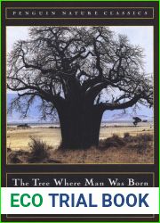 The Tree Where Man Was Born