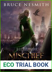 Mischief Maker: A Norse Mythology Contemporary Fantasy (Loki Redeemed Book 1)