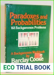 Paradoxes and Probabilities: 168 Backgammon Problems
