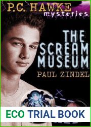 The Scream Museum (P.C. Hawke Mysteries, #1)