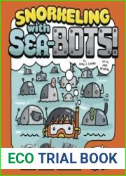 Snorkeling With Sea-bots
