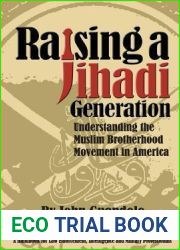 Raising a Jihadi Generation: Understanding the Muslim Brotherhood Movement in America