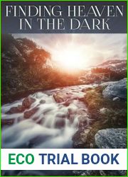 Finding Heaven in the Dark