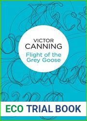 Flight of the Grey Goose (Runaways Trilogy) by Victor Canning (2013-04-25)