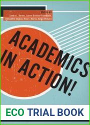 Academics in Action!: A Model for Community-Engaged Research, Teaching, and Service