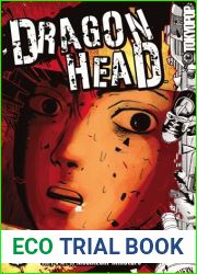 Dragon Head, Volume 1 (Dragon Head, #1)
