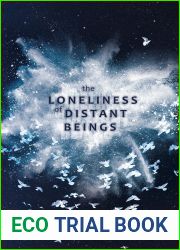 The Loneliness of Distant Beings (Ventura Saga, #1)
