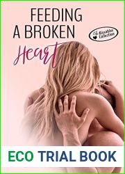 Feeding a Broken Heart