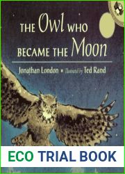 The Owl Who Became the Moon