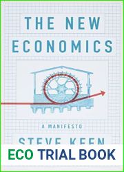 The New Economics: A Manifesto