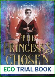 The Princess|s Chosen (Inheritance of Hunger, #2)