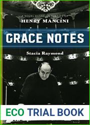 Grace Notes: A Novel Based on the Life of Henry Mancini