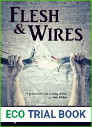 Flesh and Wires