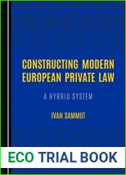 Constructing Modern European Private Law