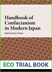 Handbook of Confucianism in Modern Japan (Handbooks on Japanese Studies)