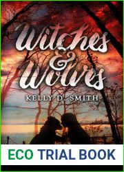 Witches and Wolves
