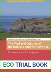 The Medieval Cultures of the Irish Sea and the North Sea: Manannan and His Neighbors