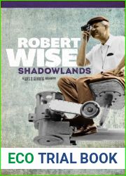 Robert Wise: Shadowlands
