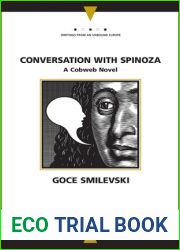 Conversation with Spinoza: A Cobweb Novel (Writings From An Unbound Europe)