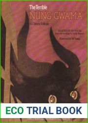 Terrible Nung Gwama: A Chinese Folktale