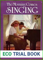 The Morning Comes Singing (Home, #2)