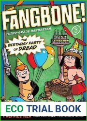 The Birthday Party of Dread (Fangbone, Third Grade Barbarian, #3)