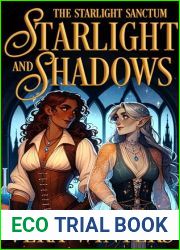 Starlight and Shadows (The Starlight Sanctum Book 1)