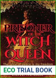 Prisoner of the Witch Queen: A sapphic dark fantasy romance