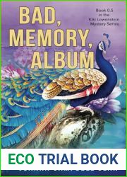 Bad Memory Album: Book 0.5 in the Kiki Lowenstein Mystery Series