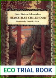Hiawatha|s Childhood