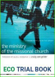 The Ministry of the Missional Church: A Community Led by the Spirit