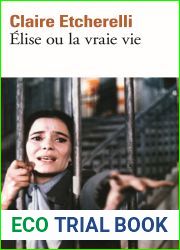 Elise ou la vraie vie