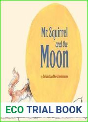 Mr. Squirrel and the Moon