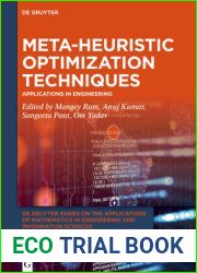 Meta-heuristic Optimization Techniques: Applications in Engineering (De Gruyter Series on the Applications of Mathematics in Engineering and Information Sciences, 10)