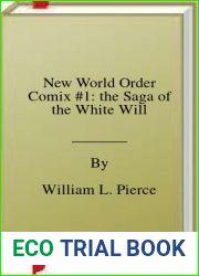 New World Order Comix #1: the Saga of the White Will
