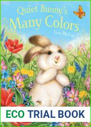 Quiet Bunny|s Many Colors