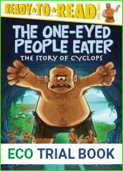 The One-Eyed People Eater: The Story of Cyclops (Ready-to-Read Level 3)