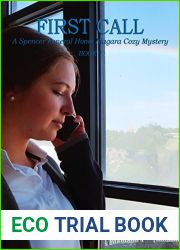 First Call (A Spencer Funeral Home Niagara Cozy Mystery #4)