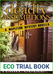 Deadly Assumptions: A Mapleton Mystery Novella (Mapleton Mystery #7)