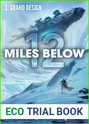 12 Miles Below III: Grand Design: (A Progression Fantasy Epic)