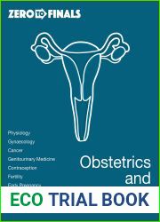 Zero to Finals Obstetrics and Gynaecology