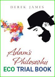 Adam|s Philosophy