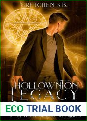 Hollownton Legacy (Anthony Hollownton Series Book 3)