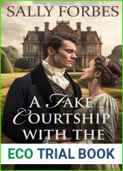 A Fake Courtship with the Duke: A Historical Regency Romance Novel
